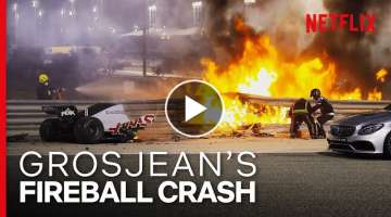 Grosjean's Insane Fireball Crash | Formula 1: Drive To Survive S3 | Netflix