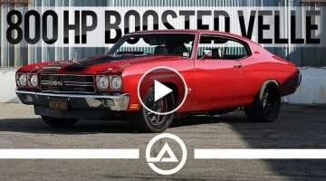 800whp Procharged LSX 1970 Chevelle SS Restomod | Boosted Velle